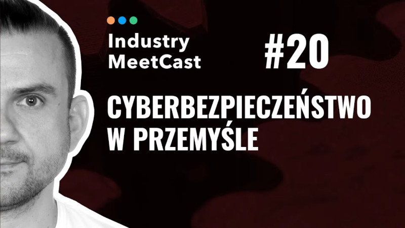 #20 - Cybersecurity in industry